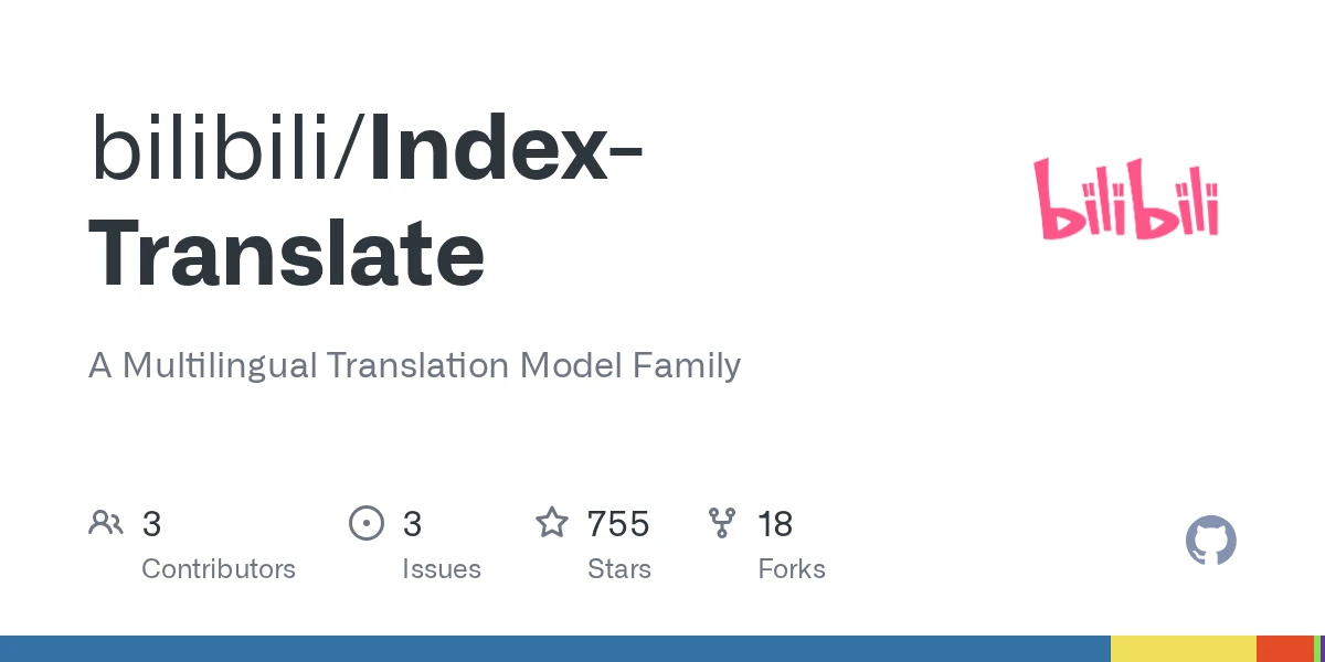 B站开源 Index-Translate：35B 翻译模型免费 API，免 Key 直接调用